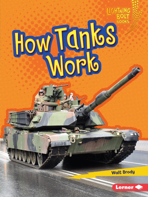 Title details for How Tanks Work by Walt Brody - Available